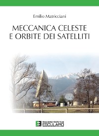 Cover Meccanica celeste e orbite dei satelliti