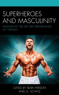 Cover Superheroes and Masculinity