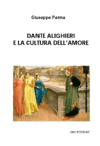 Cover Dante Alighieri e la cultura dell'amore