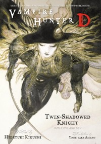 Cover Vampire Hunter D Volume 13: Twin-Shadowed Knight Parts 1 & 2