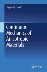 Cover Continuum Mechanics of Anisotropic Materials