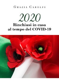 Cover 2020 Rinchiusi in casa al tempo del Covid-19