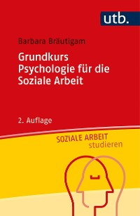 Cover Grundkurs Psychologie für die Soziale Arbeit