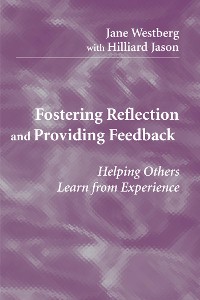 Cover Fostering Reflection and Providing Feedback
