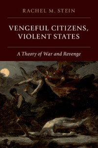 Cover Vengeful Citizens, Violent States