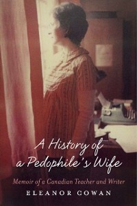 Cover History of a Pedophile's Wife