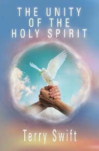 Cover THE UNITY OF THE HOLY SPIRIT