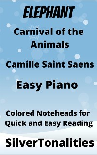 Cover The Elephant Carnival of the Animals Easy Piano Sheet Music with Colored Notation