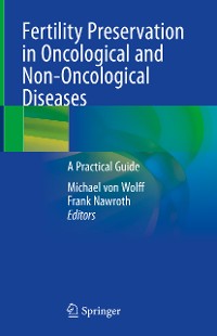 Cover Fertility Preservation in Oncological and Non-Oncological Diseases