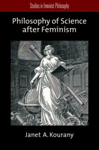 Cover Philosophy of Science after Feminism