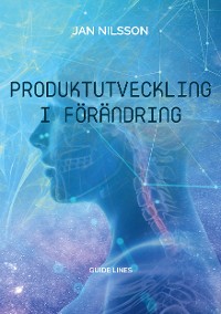 Cover Produktutveckling i förändring