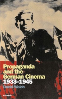 Cover Propaganda and the German Cinema, 1933-1945
