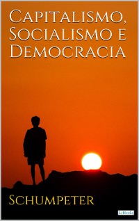 Cover Capitalismo, Socialismo e Democracia