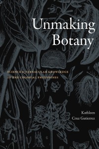 Cover Unmaking Botany