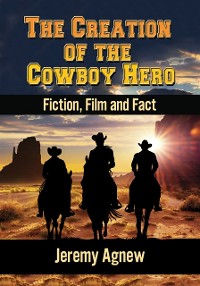 Cover Creation of the Cowboy Hero