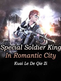 Cover Special Soldier King In Romantic City