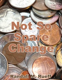 Cover Not So Spare Change