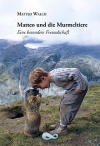 Cover Matteo und die Murmeltiere