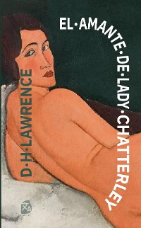 Cover El amante de Lady Chatterley