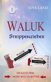 Cover Waluk - Strippenzieher