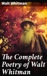 Cover The Complete Poetry of Walt Whitman