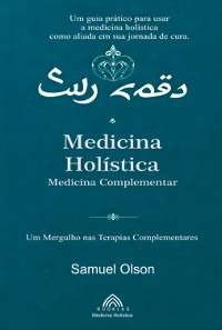 Cover Medicina Holística: Medicina  Complementar