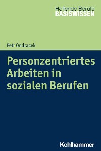 Cover Personzentriertes Arbeiten in sozialen Berufen
