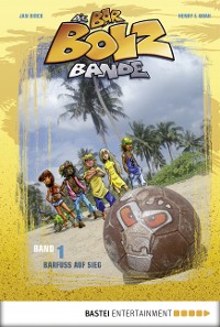 Cover Die Bar-Bolz-Bande, Band 1