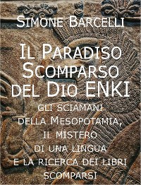 Cover Il Paradiso Scomparso del Dio Enki