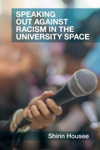 Cover Speaking Out against Racism in the University Space