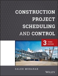 Cover Construction Project Scheduling and Control