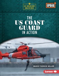 Cover US Coast Guard in Action