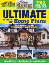 Cover Ultimate Book of Home Plans, Completely Updated & Revised 4th Edition