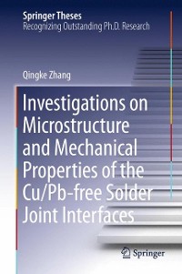 Cover Investigations on Microstructure and Mechanical Properties of the Cu/Pb-free Solder Joint Interfaces