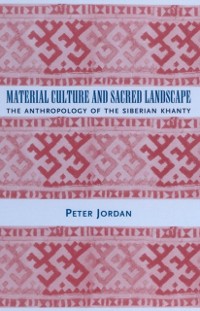 Cover Material Culture and Sacred Landscape