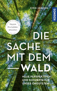 Cover Die Sache mit dem Wald