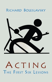 Cover Acting; The First Six Lessons