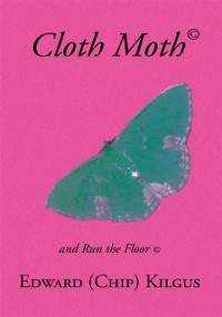 Cover Cloth Moth(c): a Lifes Loves