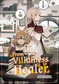 Cover From Villainess to Healer: Volume 2