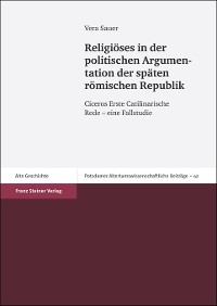 Cover Religiöses in der politischen Argumentation der späten römischen Republik