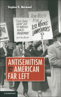Cover Antisemitism and the American Far Left