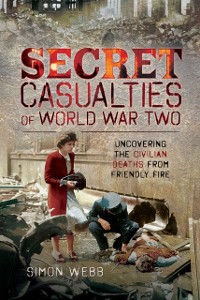 Cover Secret Casualties of World War Two