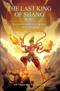 Cover The Last King of Shang, Book 3