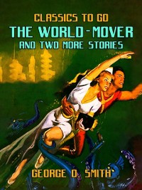 Cover World-Mover & Two More Stories