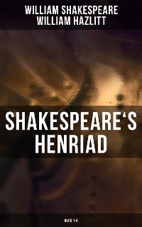Cover Shakespeare's Henriad (Book 1-4)