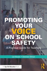 Cover Promoting Your Voice on School Safety