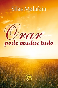 Cover Orar pode mudar tudo