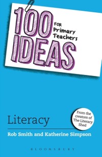 Cover 100 Ideas for Primary Teachers: Literacy