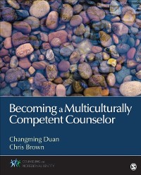 Cover Becoming a Multiculturally Competent Counselor