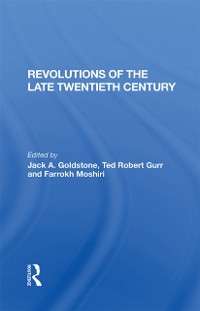 Cover Revolutions Of The Late Twentieth Century